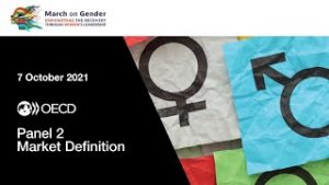Market Definition – OECD event “Gender Inclusive Competition Policy: Ways Forward”